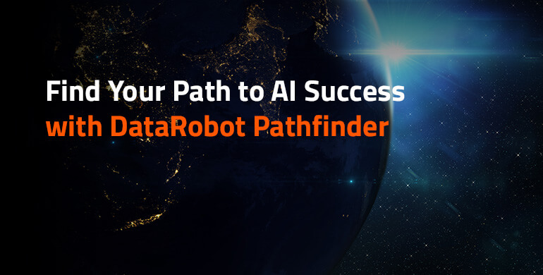 DataRobot Pathfinder