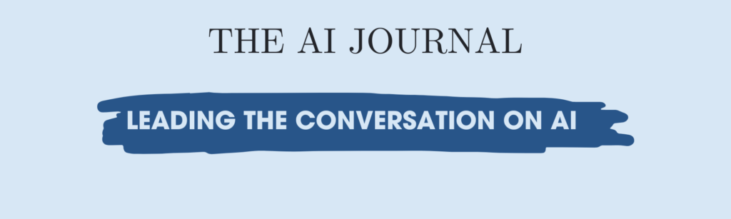 The AI Journal: Leading the Conversation on AI