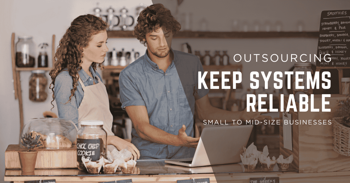 Outsourced IT support ensuring system reliability for a small business