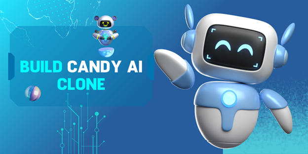 Candy AI Clone: Hire Best AI Chatbot Development Company NSFW
