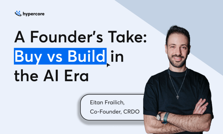 Buy vs Build in the AI Era