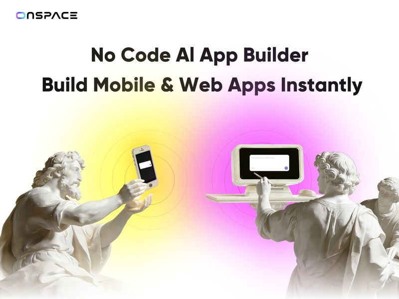 OnSpace AI Unveils Unified Platform for SaaS and Agentic AI App Development across Web and Mobile