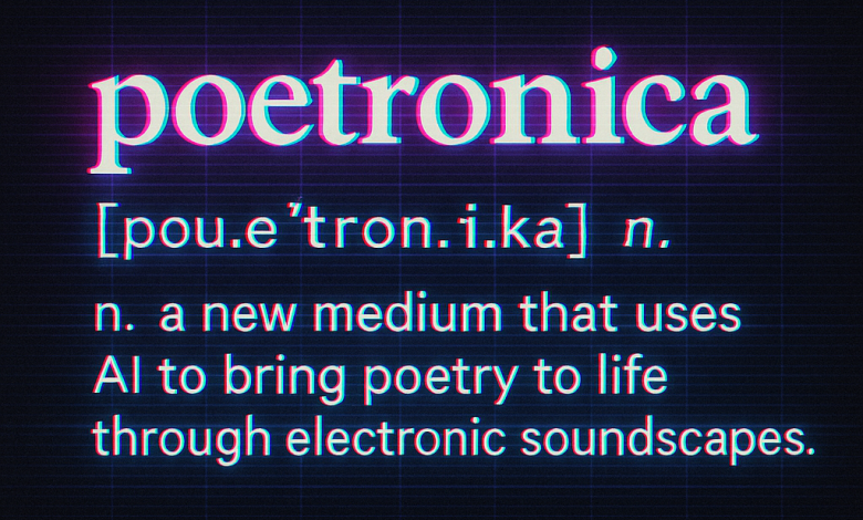Poetronica: A New Medium between Music and Verse