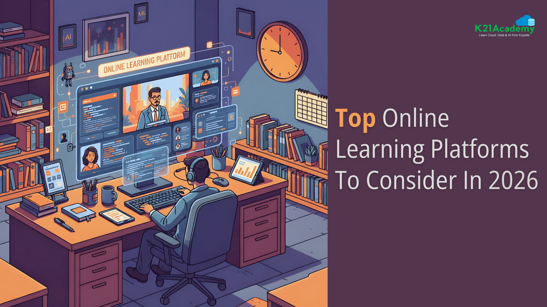Top 6 Online Learning Platforms To Consider In 2026