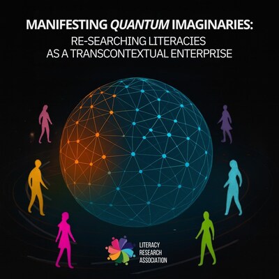 “Quantum Imaginaries: Literacy Research Association Unveils Revolutionary Theme for 2026 Honolulu Conference”