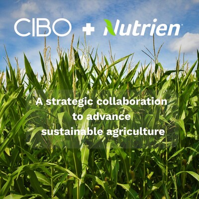CIBO’s Data and Analytics Platform Helps Power Nutrien’s Sustainable Agriculture Programs