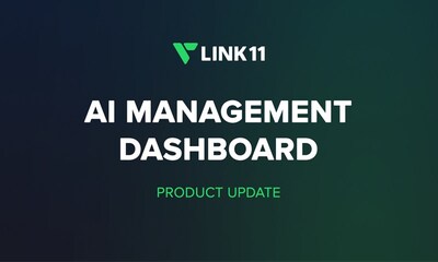 AI Under Control: Link11 Launches AI Management Dashboard for Clean Traffic