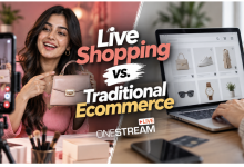 Live shopping vs. traditional ecommerce comparison